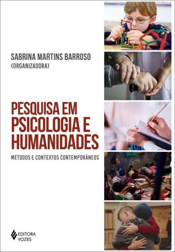 Pesquisa em psicologia e humanidades métodos e contextos contemporâneos