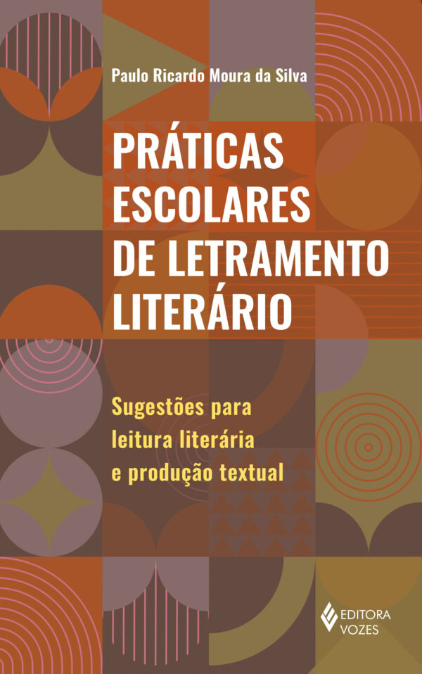 Práticas escolares de letramento literário sugestões para leitura literária e produção textual