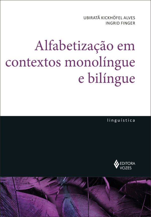 Alfabetização em contextos monolíngue e bilíngue