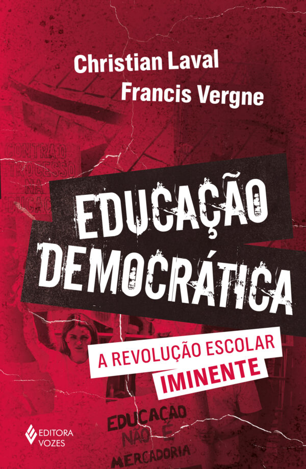 Educação democrática a revolução escolar iminente