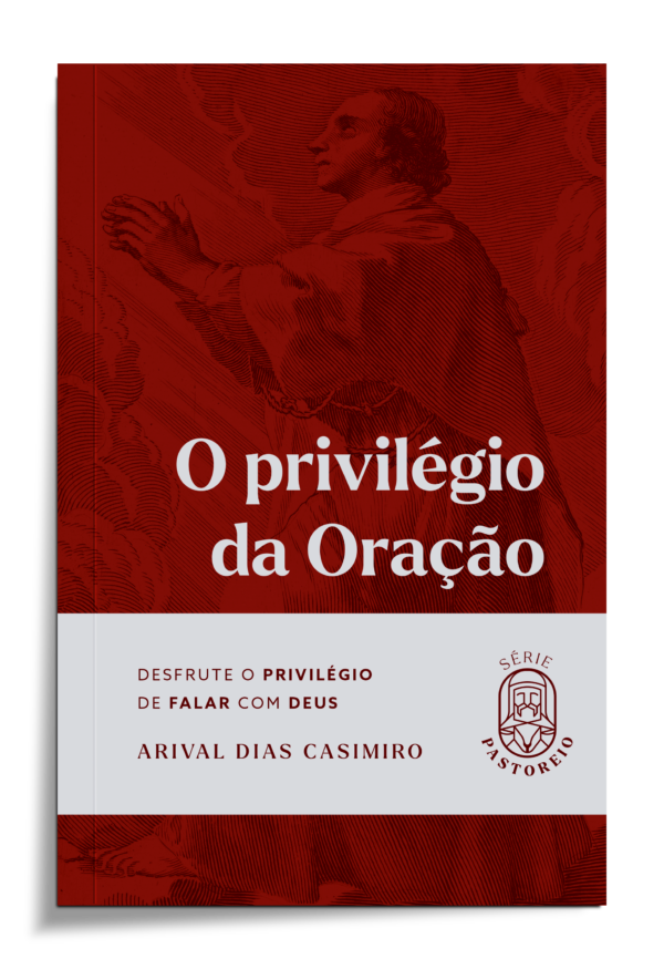 O privilégio da oração