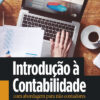 Introdução à contabilidade com abordagem para não contadores