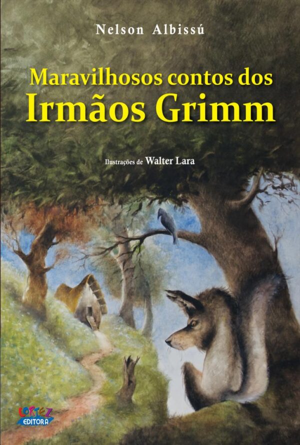 Maravilhosos contos dos irmãos grimm