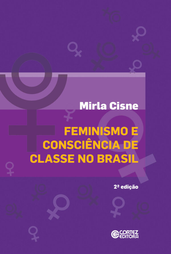 Feminismo e consciência de classe no Brasil