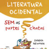 História da literatura ocidental sem as partes chatas