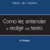 Como ler, entender e redigir um texto