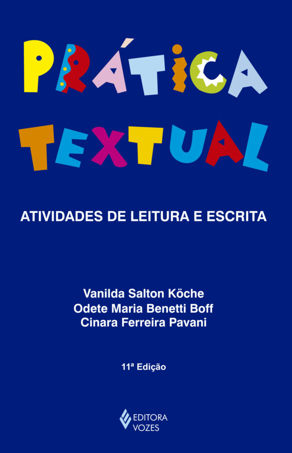 Prática textual: atividades de leitura e escrita