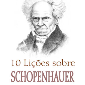 10 lições sobre schopenhauer