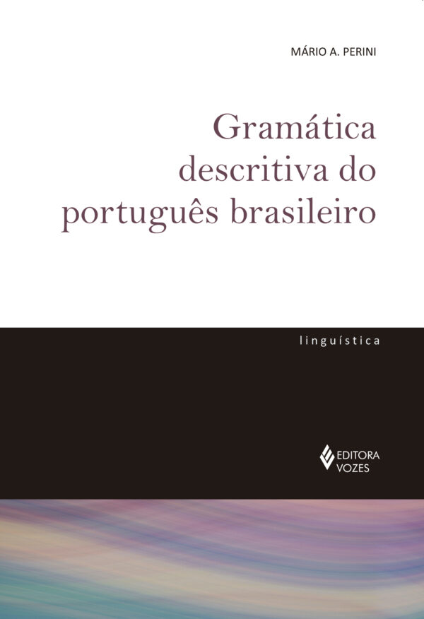 Gramática descritiva do português brasileiro