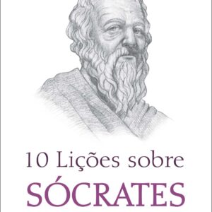 10 lições sobre sócrates