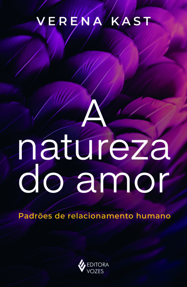 A natureza do amor Padrões de relacionamento humano