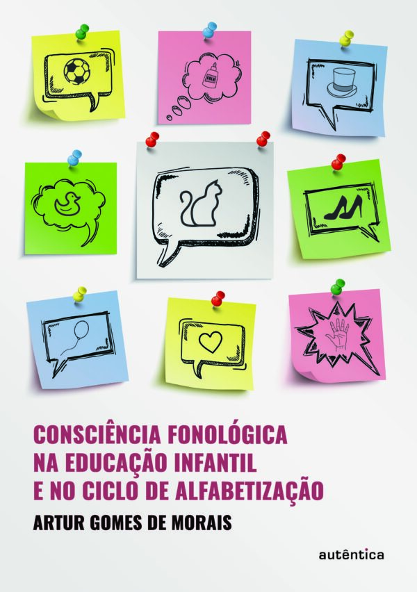 Consciência fonológica na educação infantil e no ciclo de alfabetização