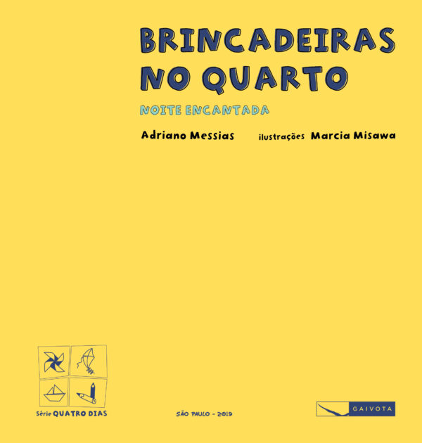 Brincadeiras no quarto - noite encantada