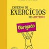 CADERNO DE EXERCICIOS DE GRATIDAO – VOZES