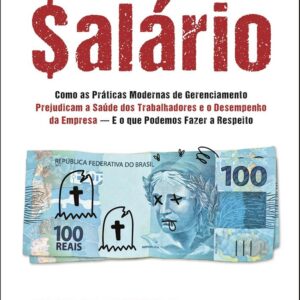 MORRENDO POR UM SALARIO – ALTA BOOKS