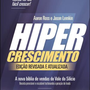 HIPERCRESCIMENTO – NOVA EDICAO – ALTA BOOKS