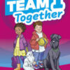 Team Together 1 Pupil’S Book With Digital Resources