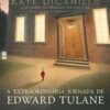 A extraordinária jornada de Edward Tulane