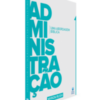 Administração – Uma Abordagem Bíblica