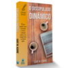 O Discipulado Dinâmico