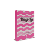 Mananciais no Deserto – Devocional de Bolso – Rosa