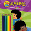 3 Palavrinhas – Kit de Colorir Com 12 Lápis de Cor