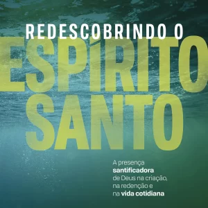 Redescobrindo o Espírito Santo