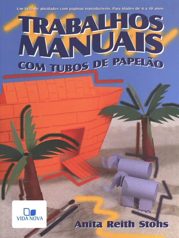 Trabalhos Manuais - Com tubos de papelão