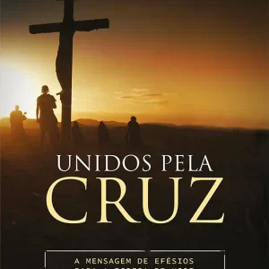 Unidos pela cruz