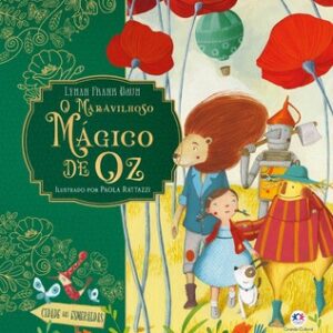 O maravilhoso mágico de Oz