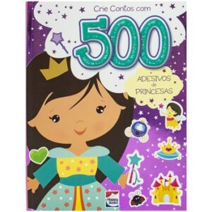 Crie Contos com 500 Adesivos: Princesas