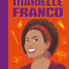 A história de Marielle Franco Coleção Inspirando Novos Leitores