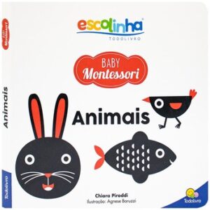 Escolinha Baby Montessori – Contrastes! Animais