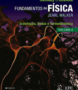 Fundamentos de física – Gravitação, ondas e termodinâmica