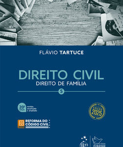 Direito Civil – Vol.5 – 20ª Edição 2025