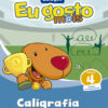 Eu gosto m@is – Caligrafia