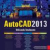 Autocad 2013 utilizando totalmente