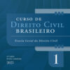 Curso de direito civil brasileiro – Vol.1 – 42ª Edição 2025