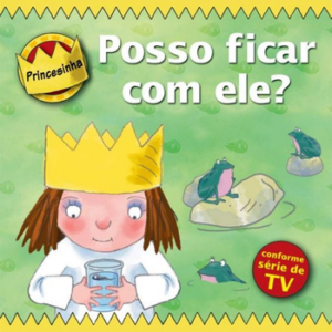 Princesinha – posso ficar com ele?