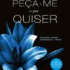 Peça-me o que quiser