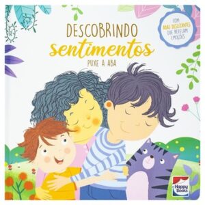 Descobrindo Sentimentos – Puxe a Aba