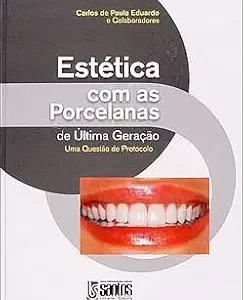 Estetica Com As Porcelanas De Ultima