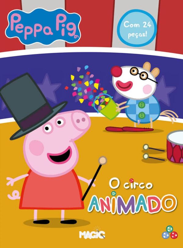 Peppa Pig - O circo animado (Magic Kids)