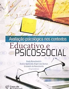 Avaliacao Psicologica Nos Contextos Educativo E Ps