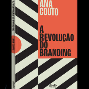 A (r)evolução do branding