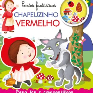 Para ler e compartilhar – Chapeuzinho Vermelho