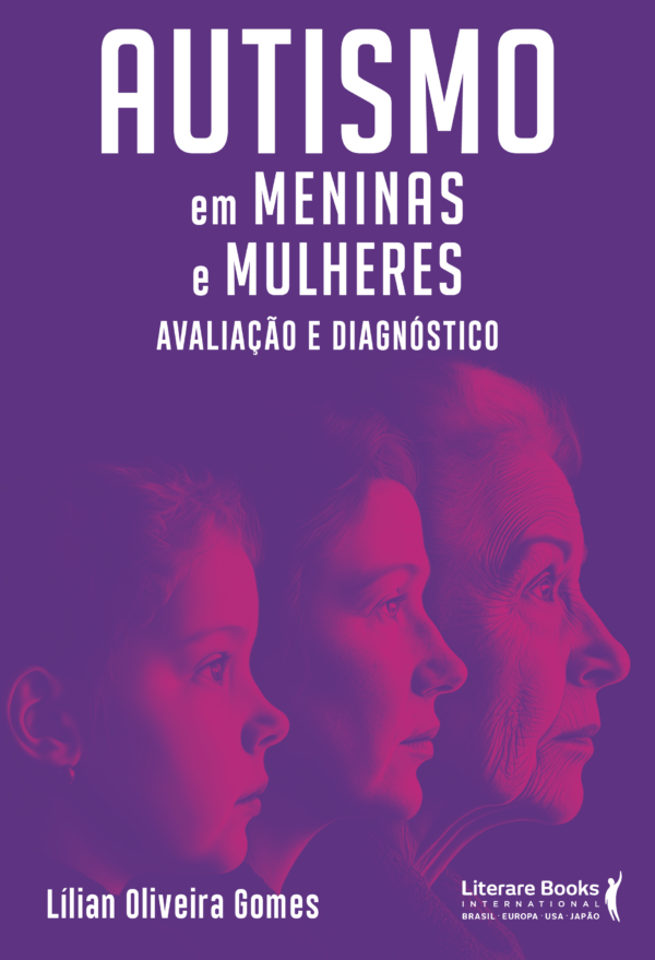 Autismo em meninas e mulheres Avaliação e diagnóstico