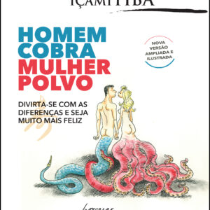 Homem cobra, mulher polvo