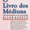 O livro dos médiuns – normal