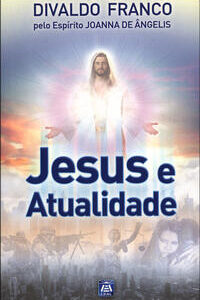 Jesus e Atualidade